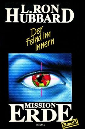 [Mission Erde 03] • Der Feind im Innern